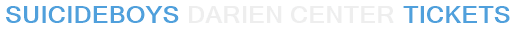 Suicideboys Darien Center Tickets